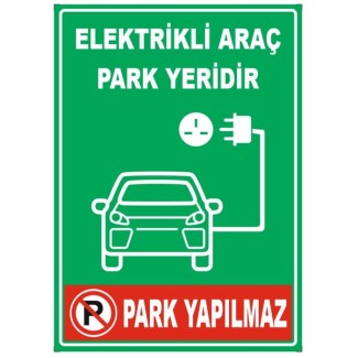 Elektrikli Araç Park Yeri Park Yapılmaz