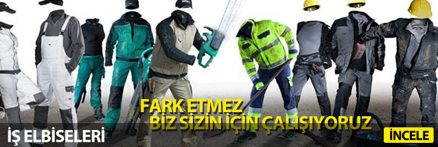 iş elbiseleri bursa